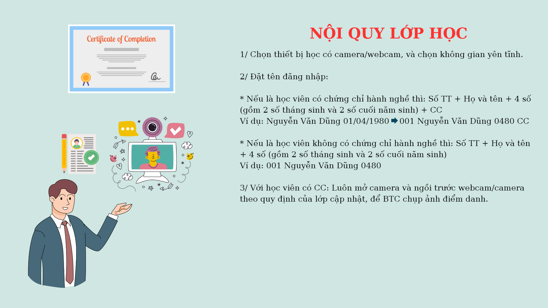 Thông tin Học viên tham dự lớp CNKT cần lưu ý